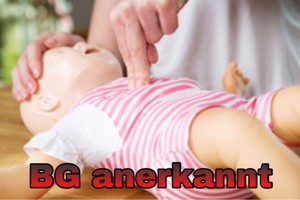 13.03.2021 - Erste-Hilfe am Kind -BG-anerkannt- NUR BERUFLICH