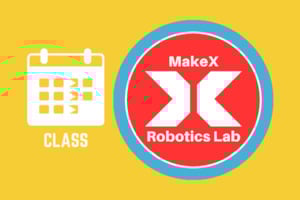 Monday | MakeX Robotics Lab | Part 1