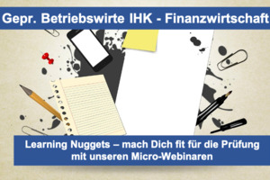 Fit für die Prüfung - IHK Betriebswirte (m-w-d) - Finanzwirtschaft